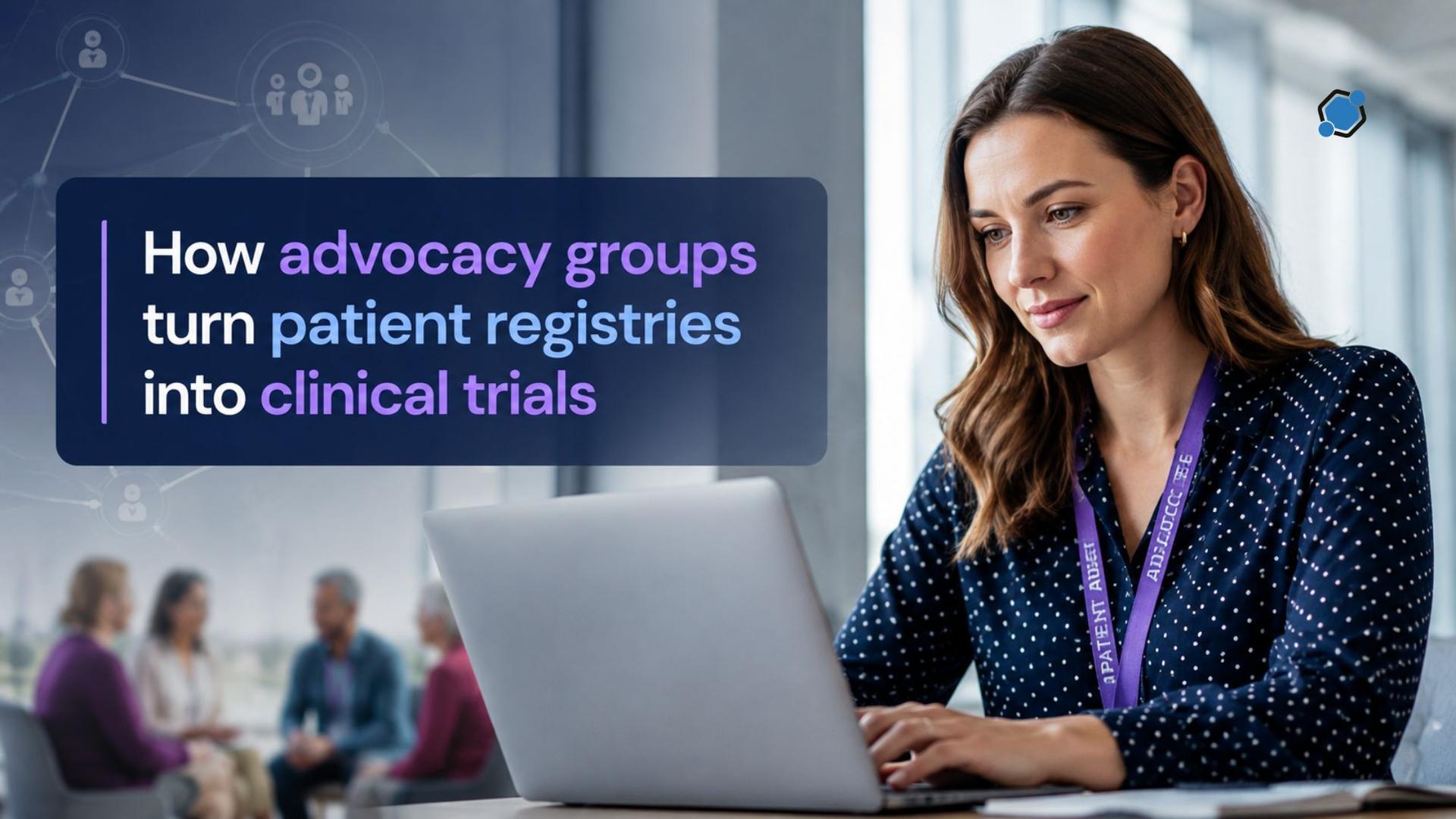 How advocacy groups turn patient registries into clinical trials