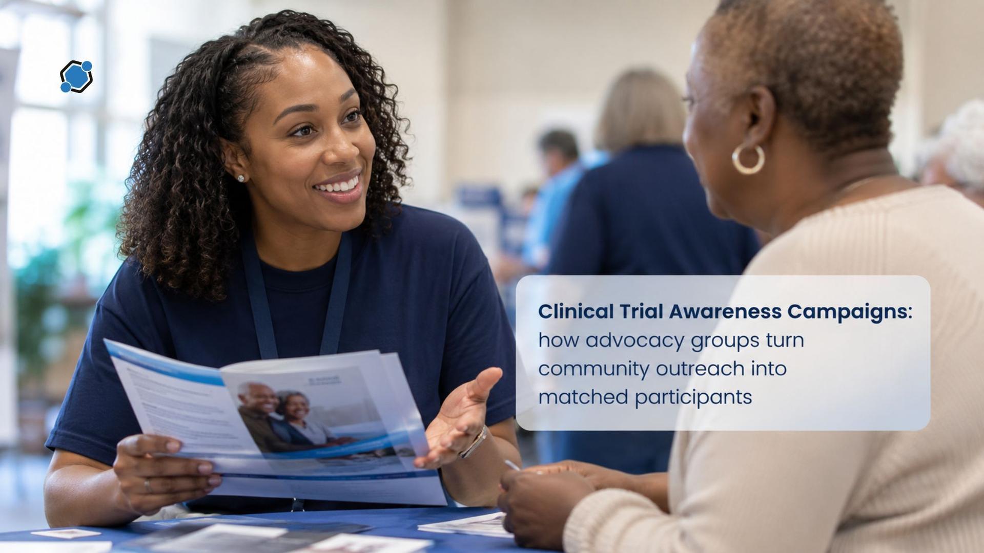 Clinical trial awareness campaigns: how advocacy groups turn community outreach into matched participants