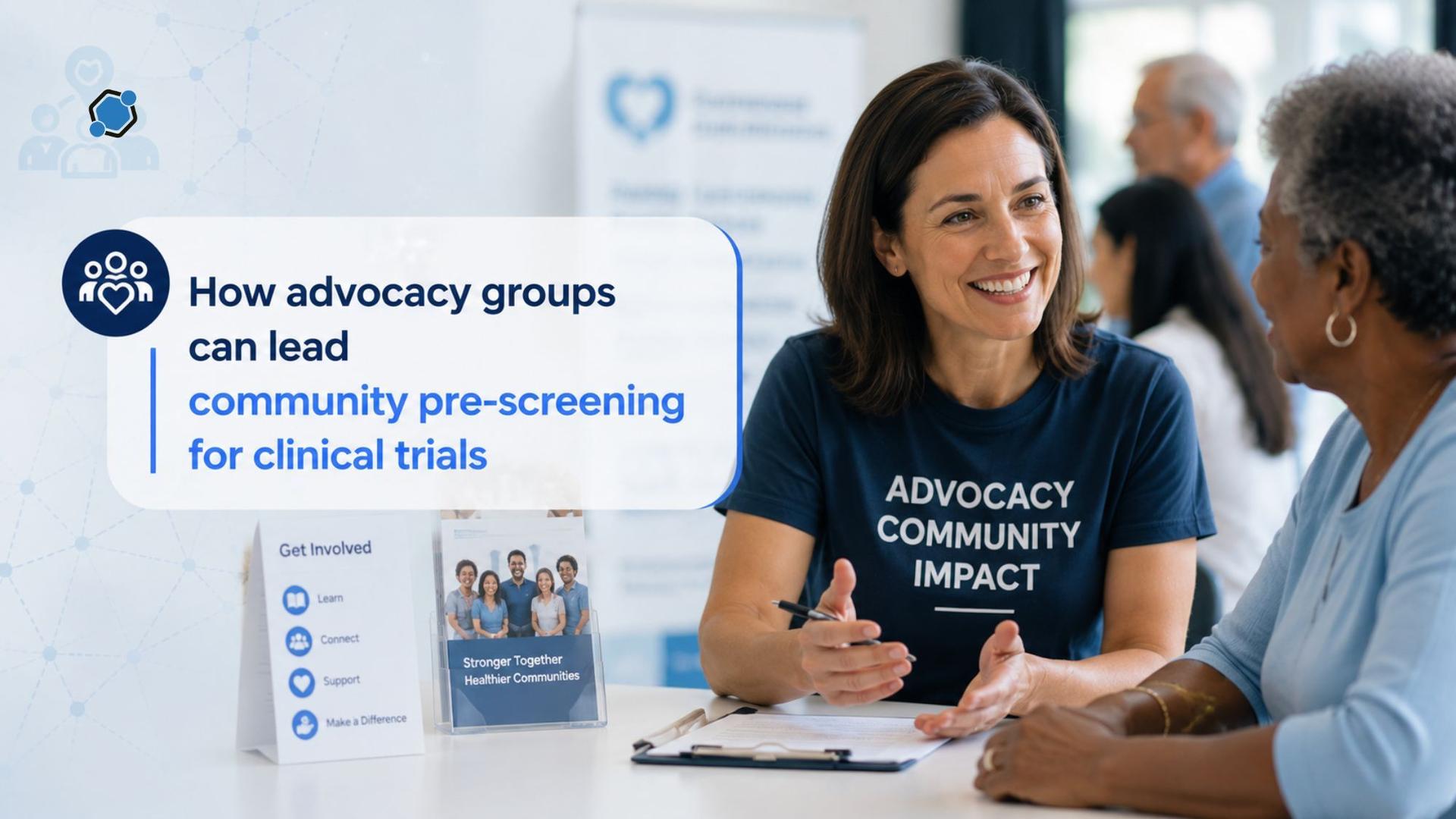 How advocacy groups can lead community pre-screening for clinical trials