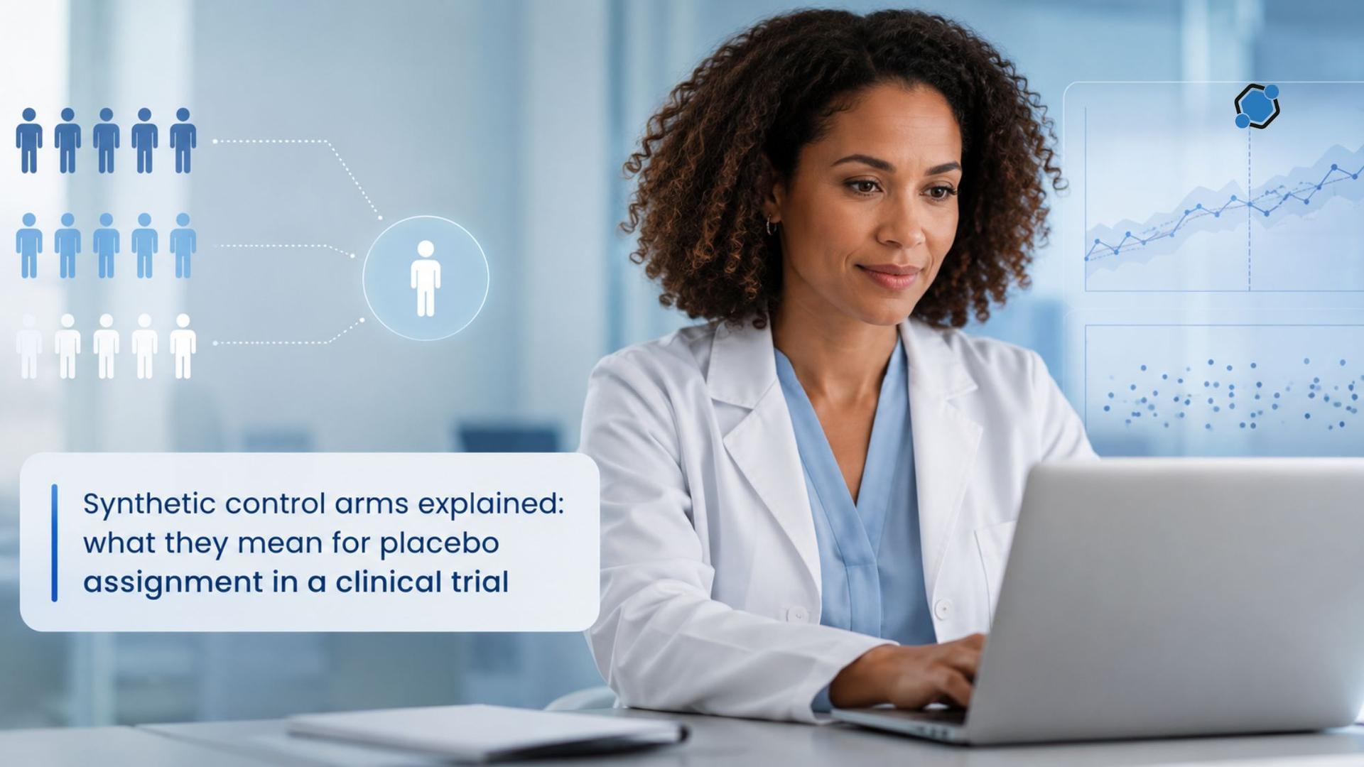 Synthetic control arms explained: what they mean for placebo assignment in a clinical trial